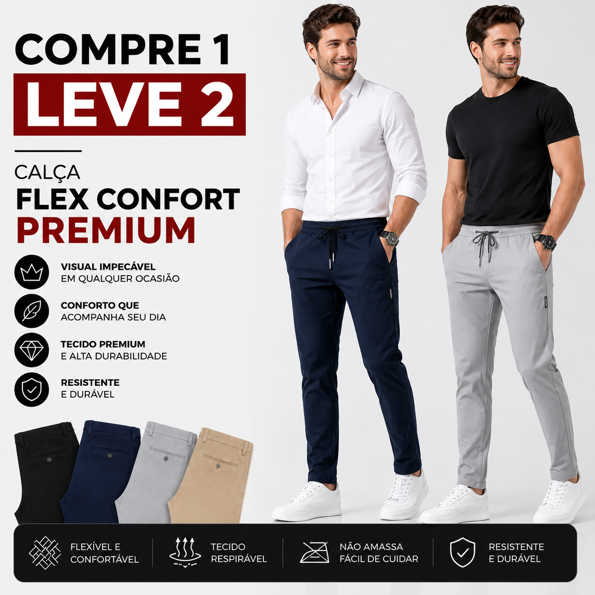 Compre 1 Leve 2 | Calça Flex Confort Premium